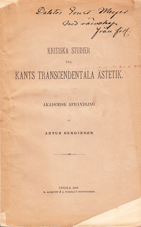 Kritiska studier till Kants transcendentala ästetik. Akademisk afhandling.