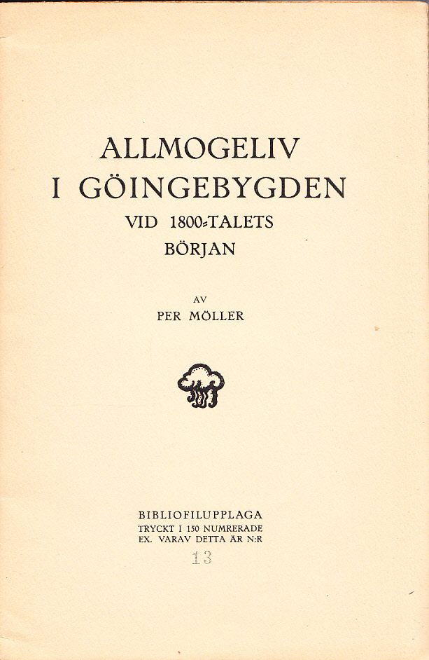 Allmogeliv i Göingebygden vid 1800-talets början.
