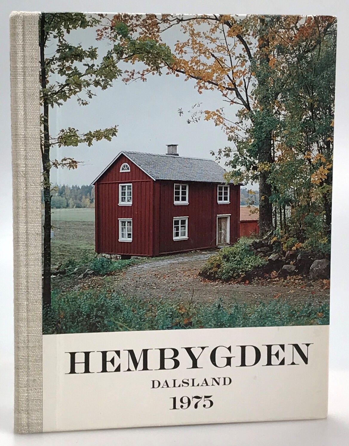 Hembygden 1975. [Utg. av] Dalslands Fornminnes- och Hembygdsförbund.
