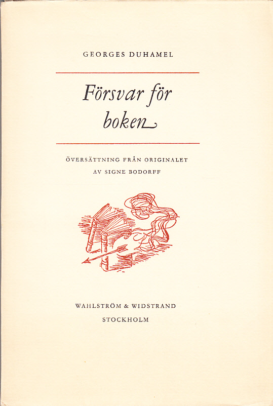 Försvar för boken. Översättning från originalet av Signe Bodorff.