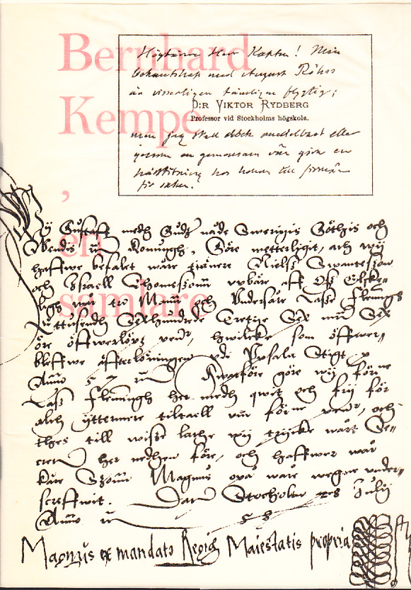Bernhard Kempe, en samlare. [Utställningskatalog] Kungl. biblioteket, Stockholm 1969.