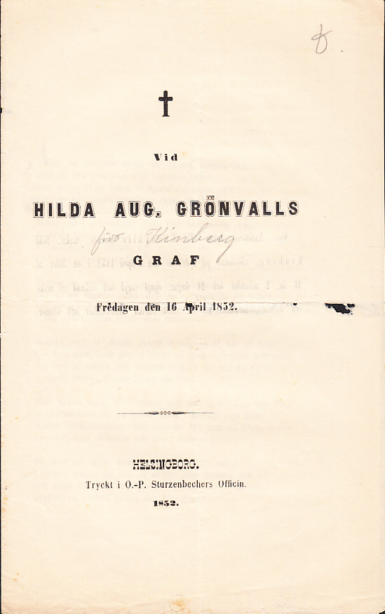 Vid Hilda Aug. Grönvalls graf fredagen den 16 april 1852.