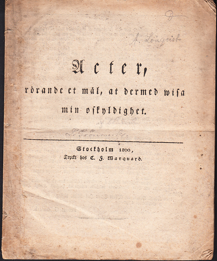 Acter rörande et mål, at dermed wisa min oskyldighet.