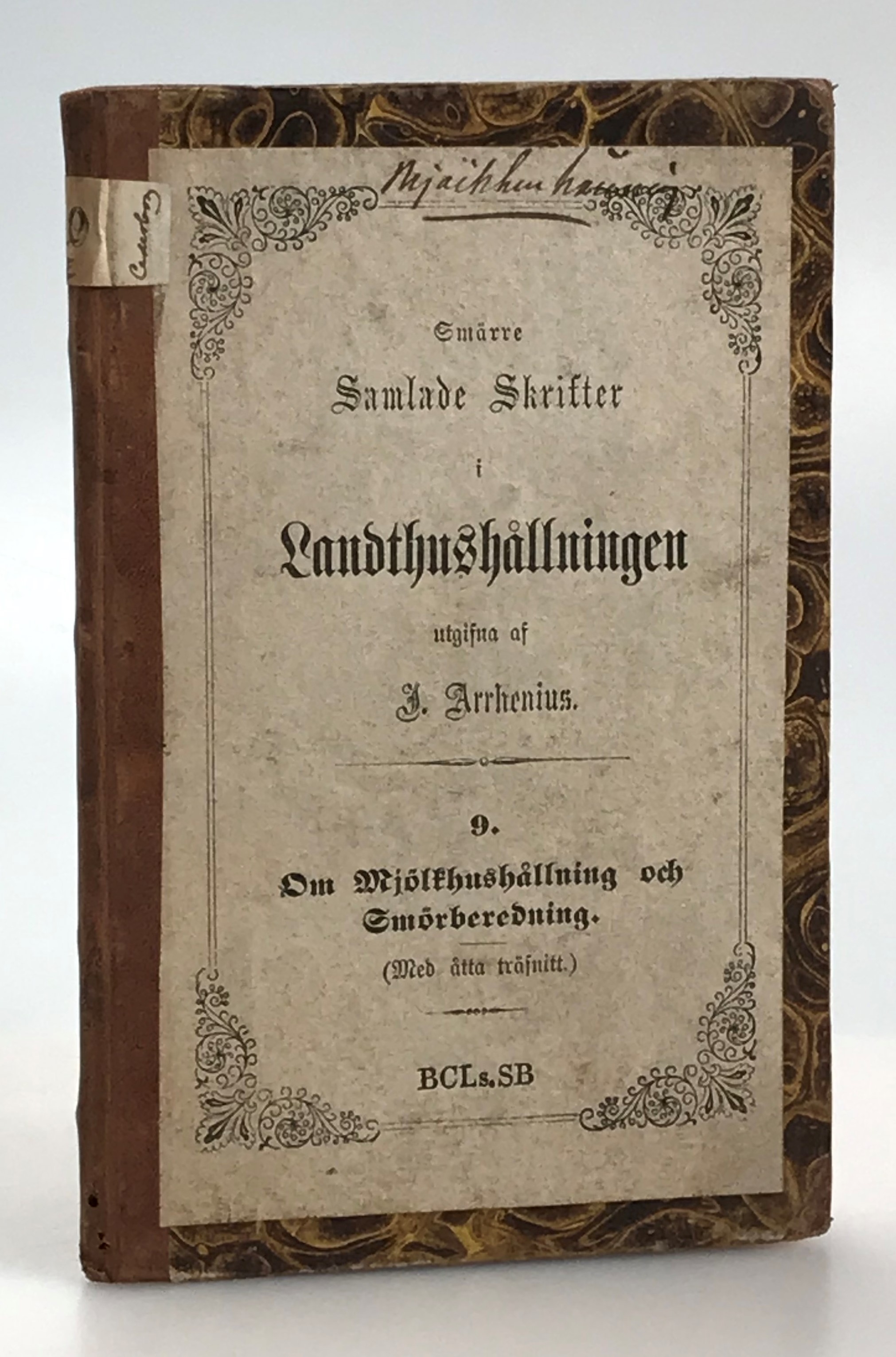 Om mjölkhushållning och smörberedning af Fr. Cederborgh. [Med åtta träsnitt].