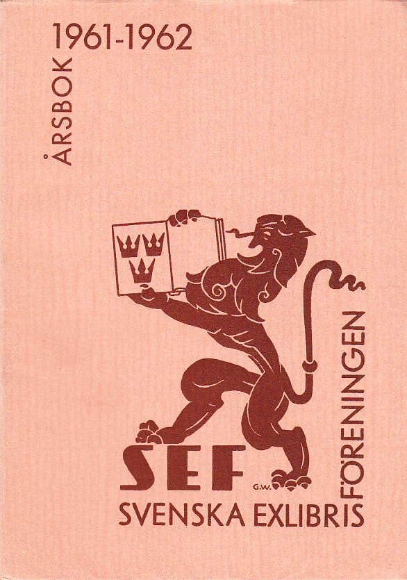 Svenska Exlibrisföreningens Årsbok 1961-1962 under redaktion av Brita Stina Nordin-Pettersson.