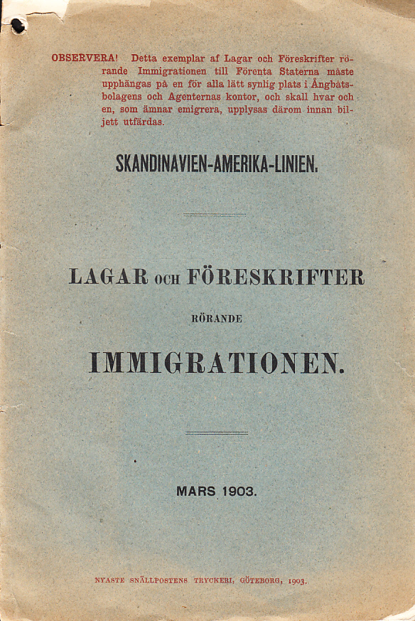 Lagar och föreskrifter rörande immigrationen. Mars 1903 [= omslagstitel].