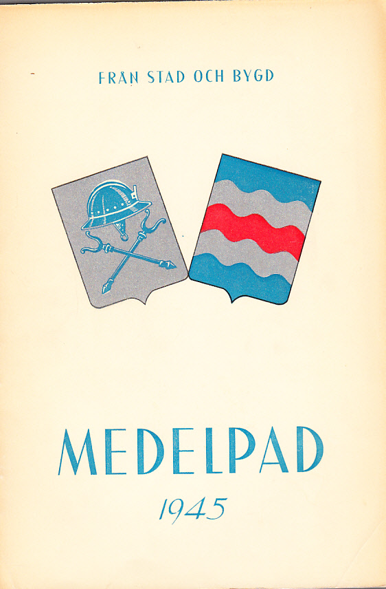Från stad och bygd i Medelpad [1945]. Första årgången. Utgiven av Sundsvalls Gille, Medelpads Hembygdsförbund & Medelpads Fornminnesförening.