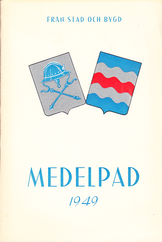 Från stad och bygd i Medelpad [1949]. Femte årgången. Utgiven av Sundsvalls Gille.