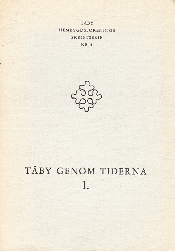 Täby genom tiderna. 1.