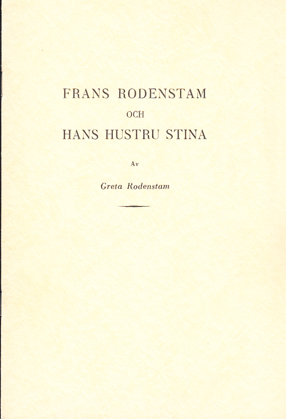 Frans Rodenstam och hans hustru Stina.