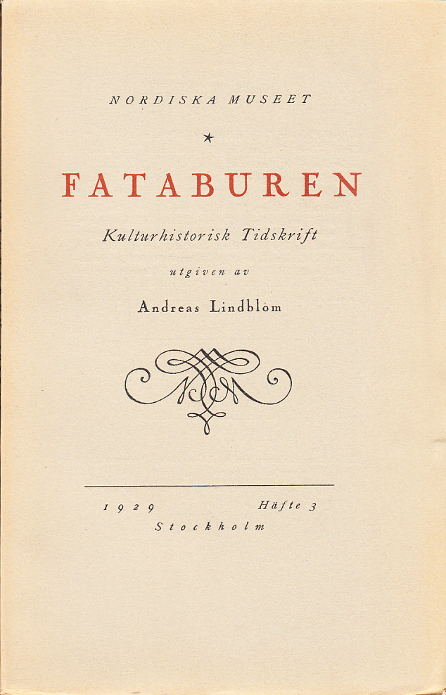 Fataburen. Kulturhistorisk tidskrift. 1929, häfte 3.