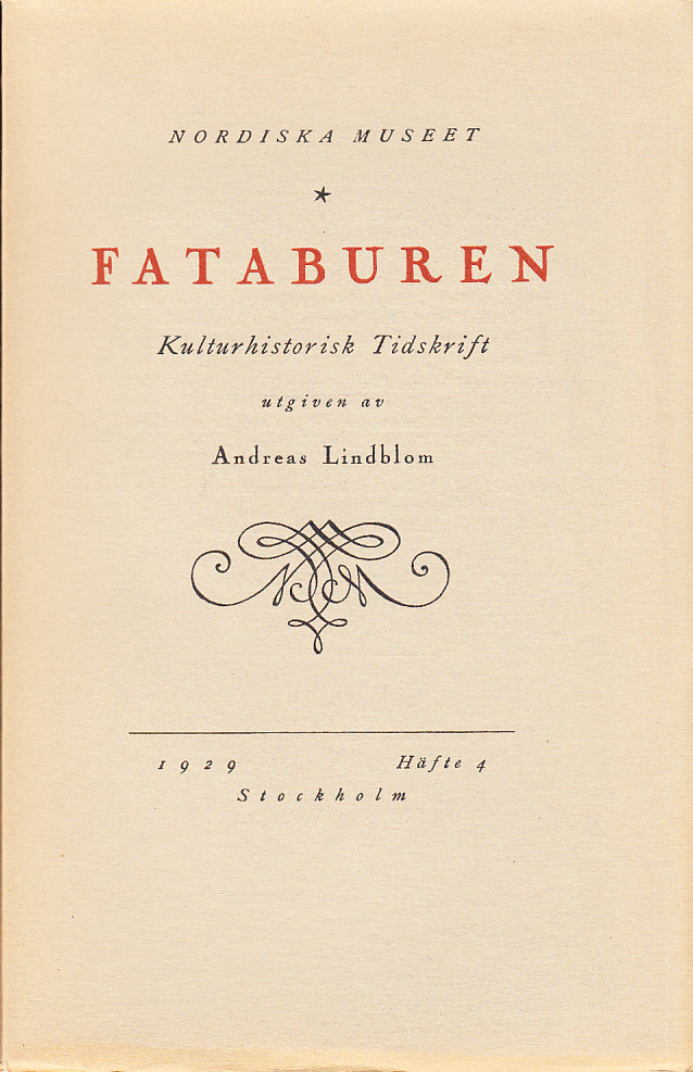 Fataburen. Kulturhistorisk tidskrift. 1929, häfte 4.