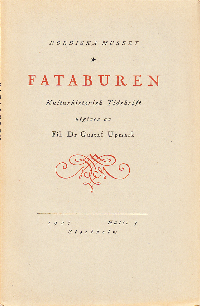 Fataburen. Kulturhistorisk tidskrift. 1927, häfte 3.