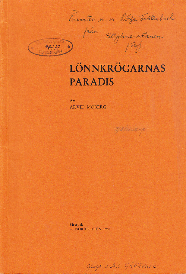 Lönnkrögarnas paradis [= rubrik].