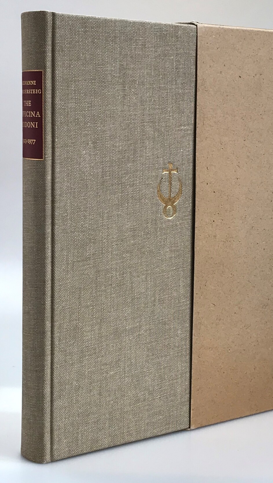 The Officina Bodoni. An Account of the Work of a Hand Press 1923-1977. Edited and translated by Hans Schmoller.