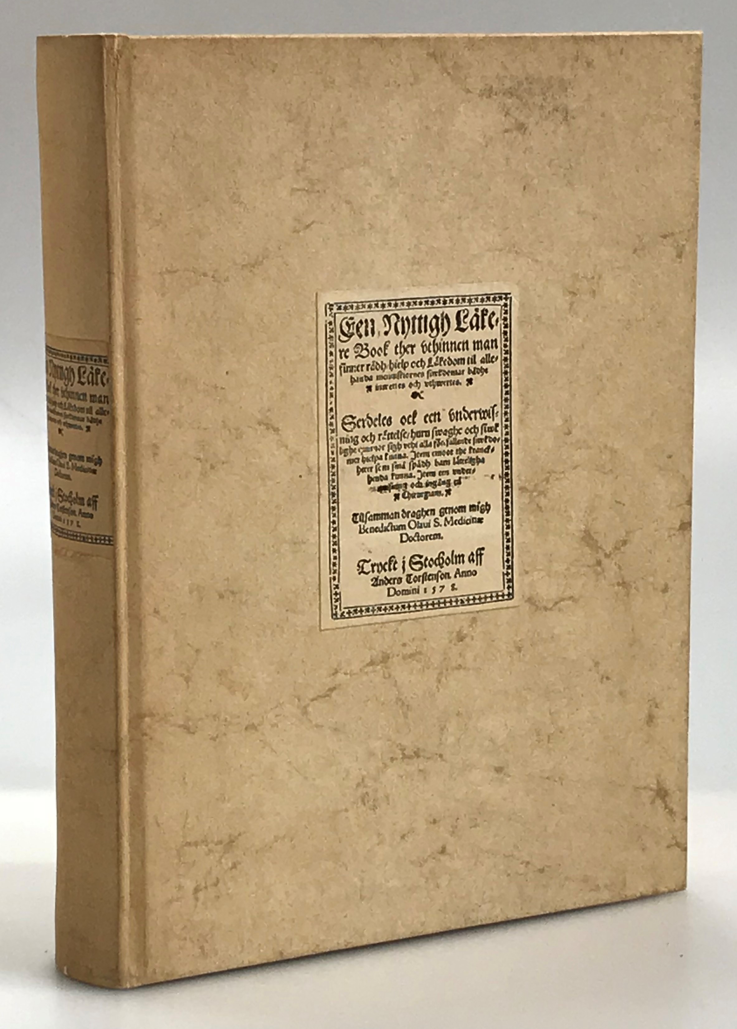 Een nyttigh läkere book. Faksimiledition. Med inledning av O.T. Hult. Utgivare John Kroon.