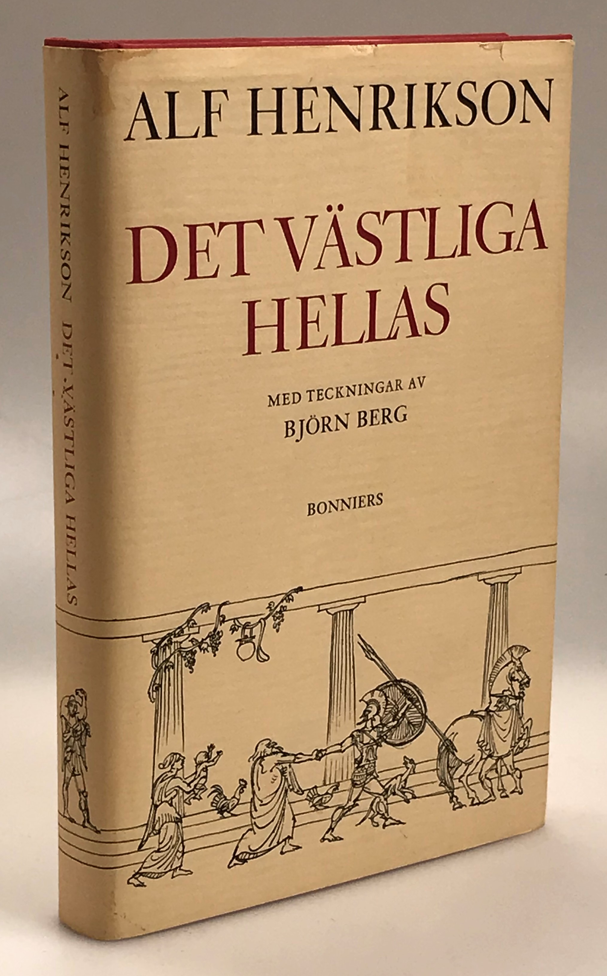 Det västliga Hellas. Med teckningar av Björn Berg. [Utg. av] Bonniers.