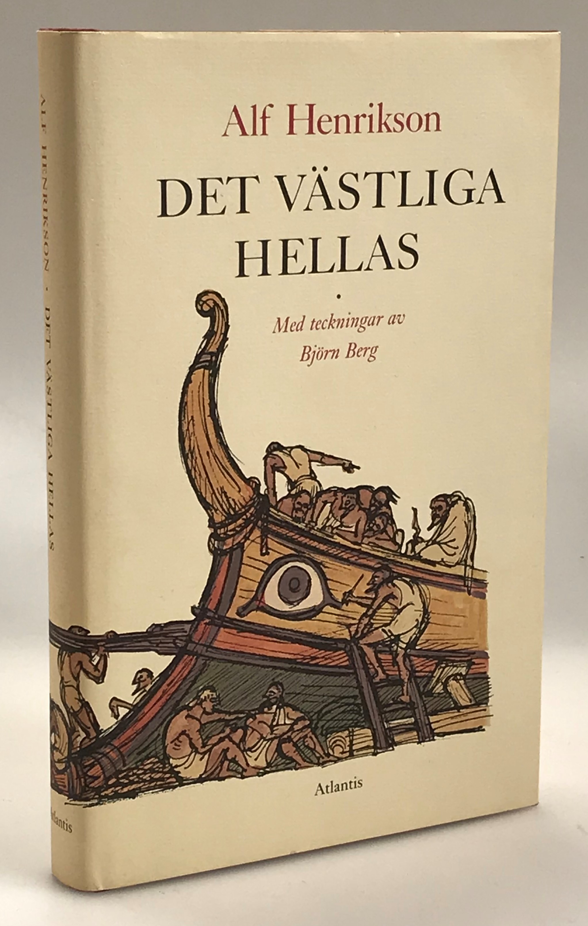 Det västliga Hellas. Med teckningar av Björn Berg. [Utg. av] Atlantis.