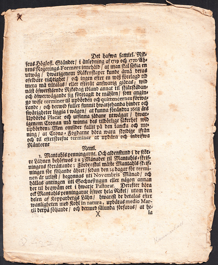 Det hafwa samtel. Riksens Höglofl. Ständer, i anledning af 1719 och 1720 Åhrens Regerings-Formers innehåld, at man skal sökia en utwäg, hwarigenom Räkenskaper kunde ärnå deras ofelbare richtighet ...