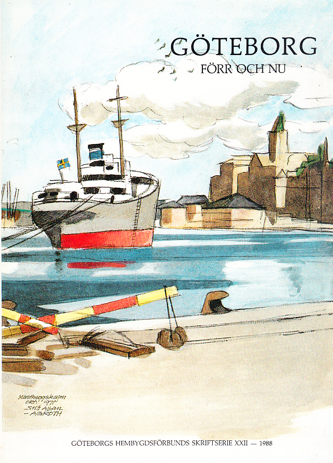 Göteborg förr och nu 1988.