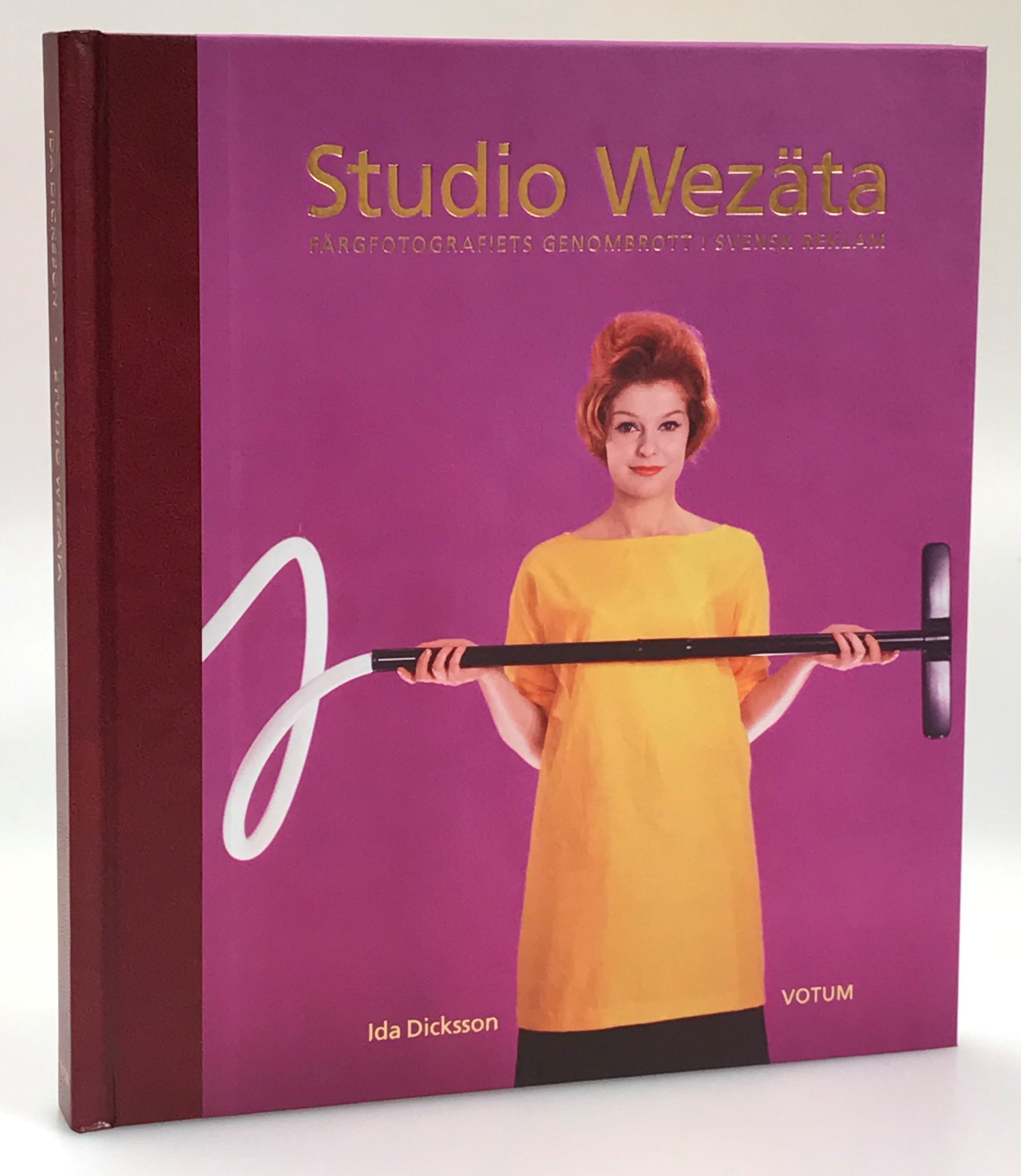 Studio Wezäta. Färgfotografiets genombrott i svensk reklam. [Utg. av] Votum.