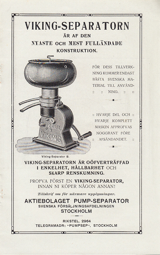 Viking-separatorn är af den nyaste och mest fulländade konstruktion [= rubrik].