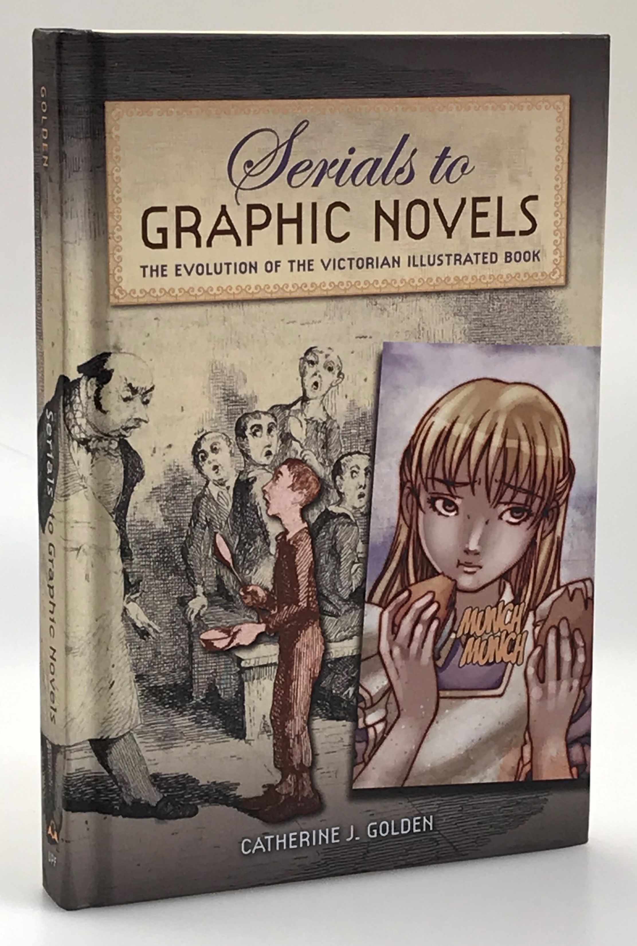 Serials to Graphic Novels. The Evolution of the Victorian Illustrated Book.