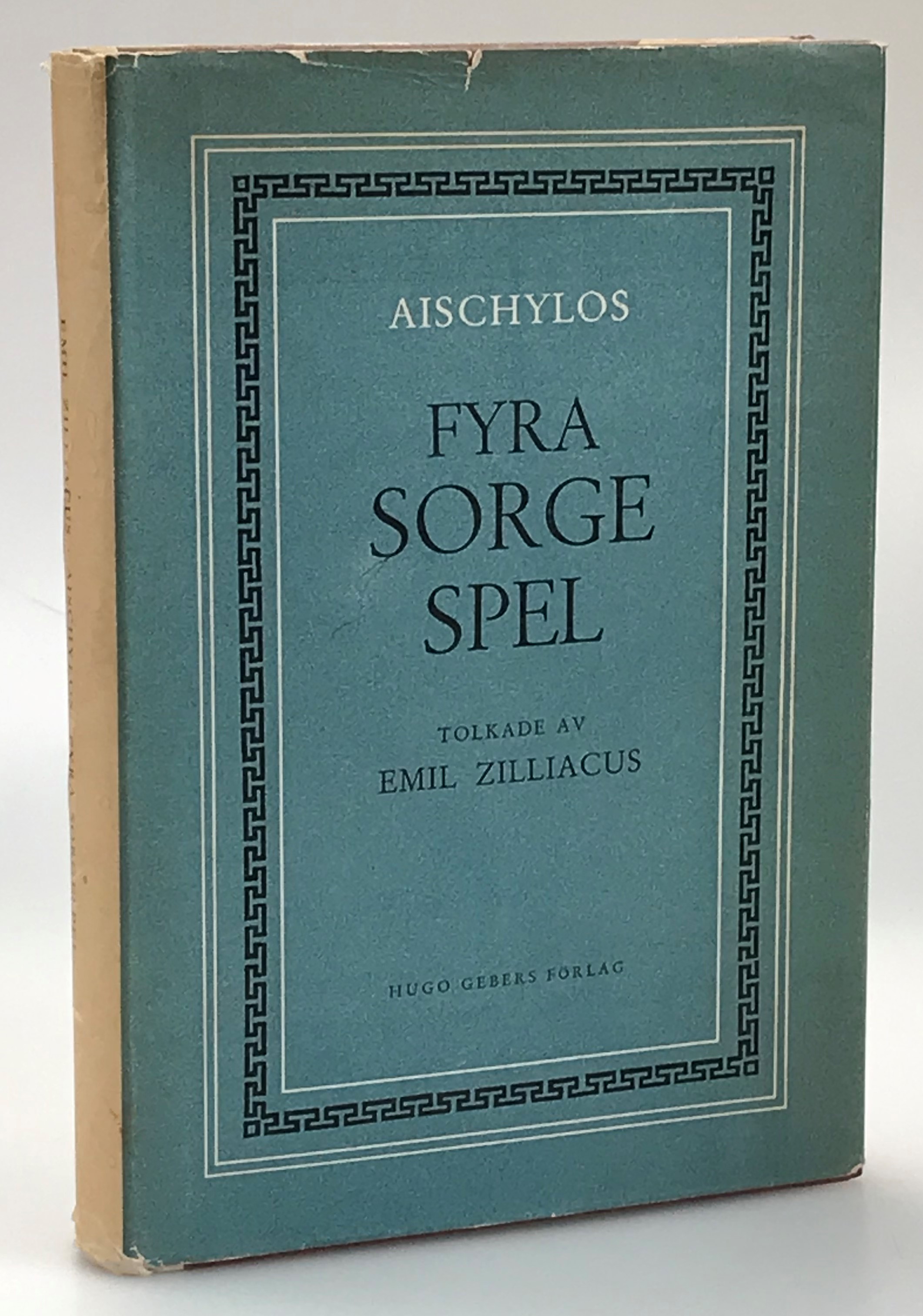 Fyra sorgespel. Tolkade av Emil Zilliacus. [Utg. av] Hugo Gebers förlag.