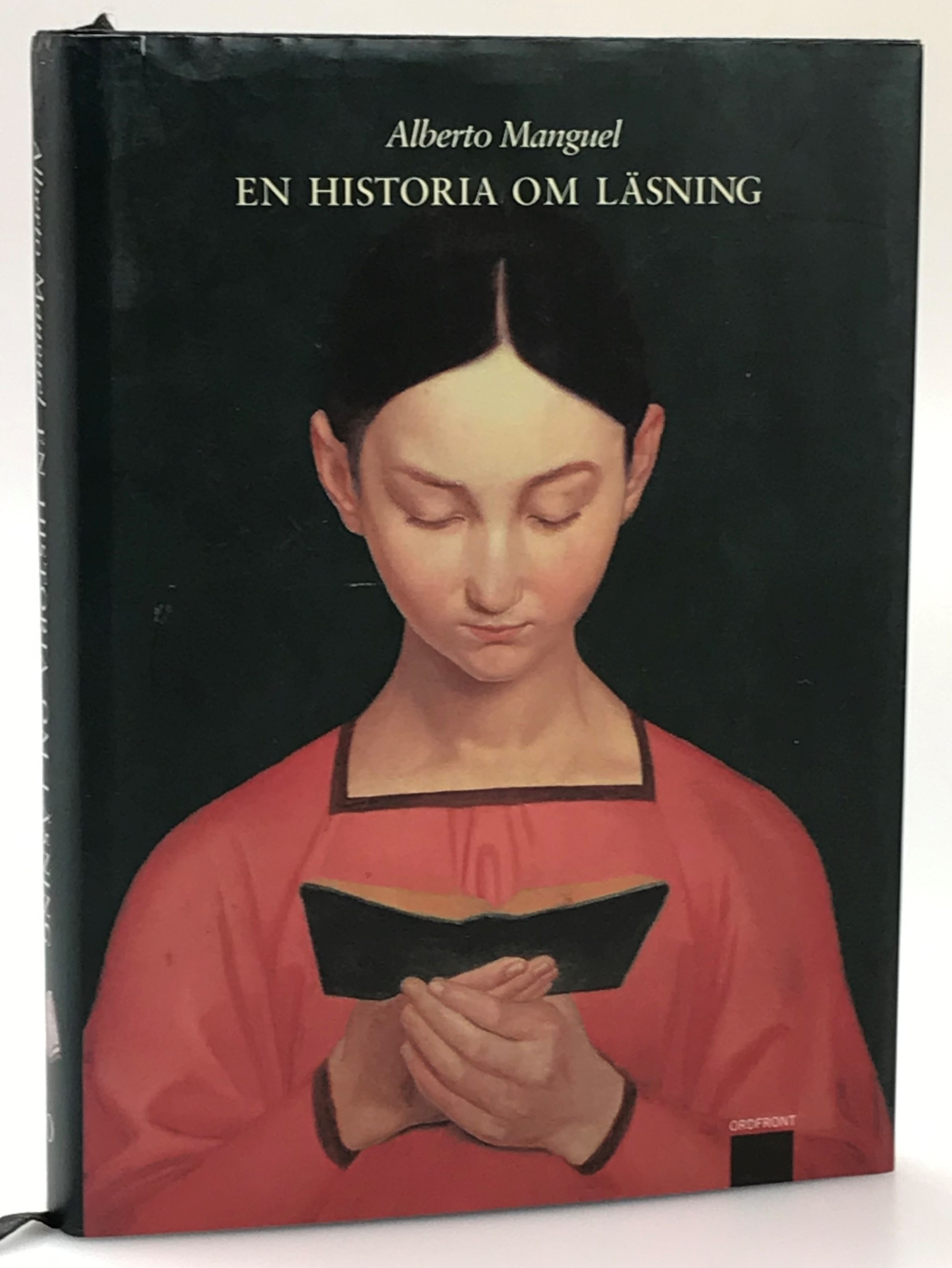 En historia om läsning. Översättning: Margareta Eklöf. [Utg. av] Ordfront Förlag.