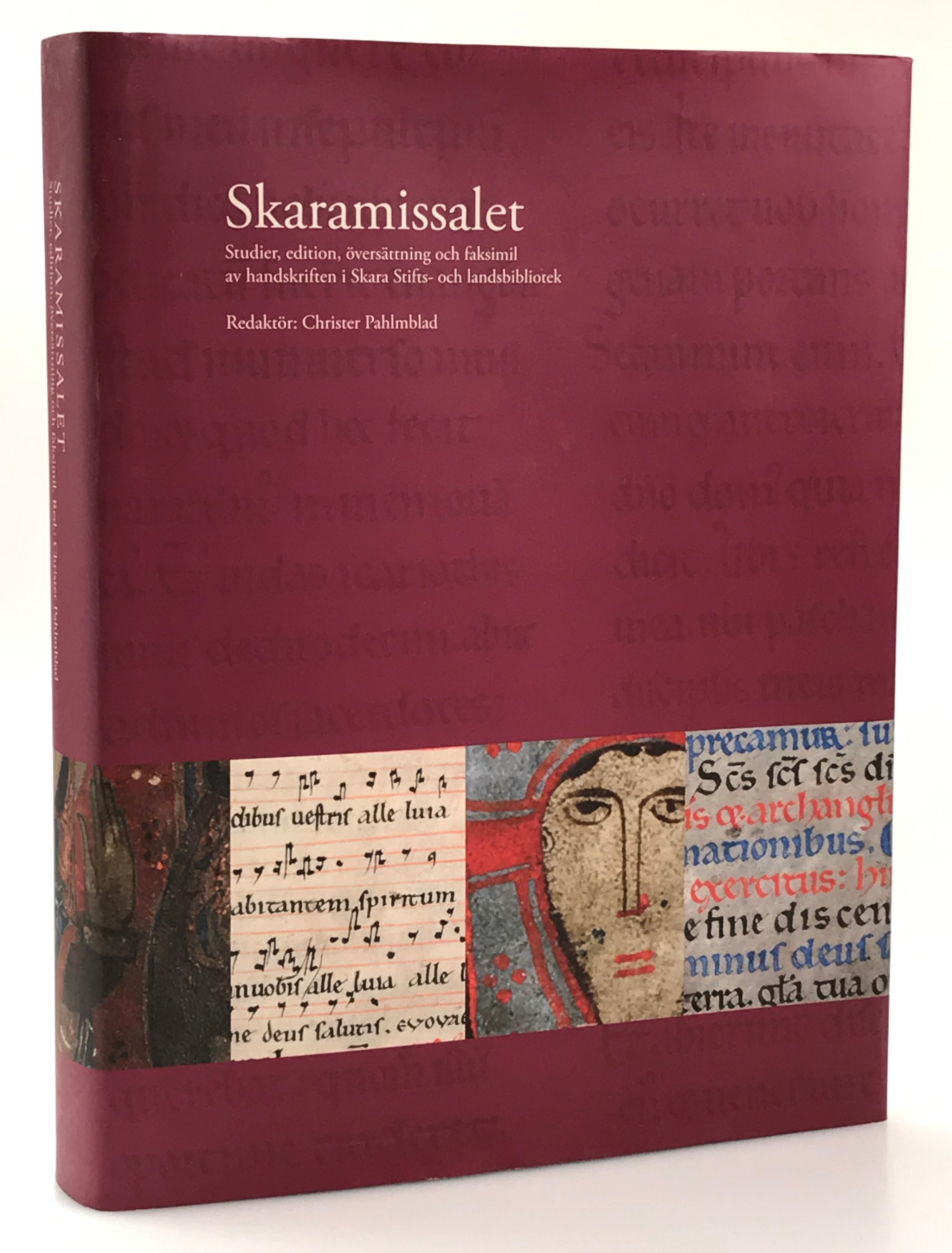 Skaramissalet. Studier, edition, översättning och faksimil av handskriften i Skara stifts- och landsbibliotek. With summaries in english. [Utg. av] Stiftelsen för utgivandet av Skaramissalet.