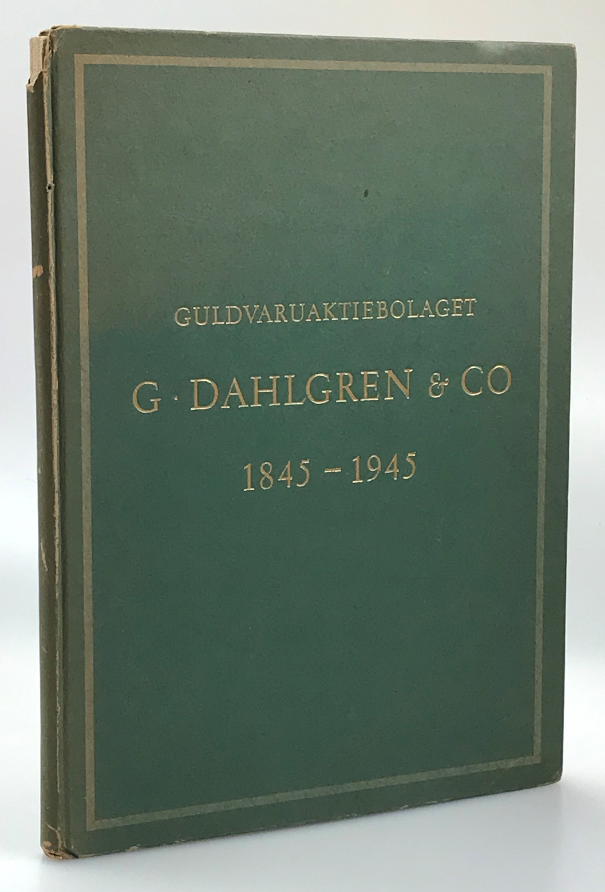 Guldvaruaktiebolaget G. Dahlgren & Co. 1845-1945. [Utg. av] Esselte Reklam.