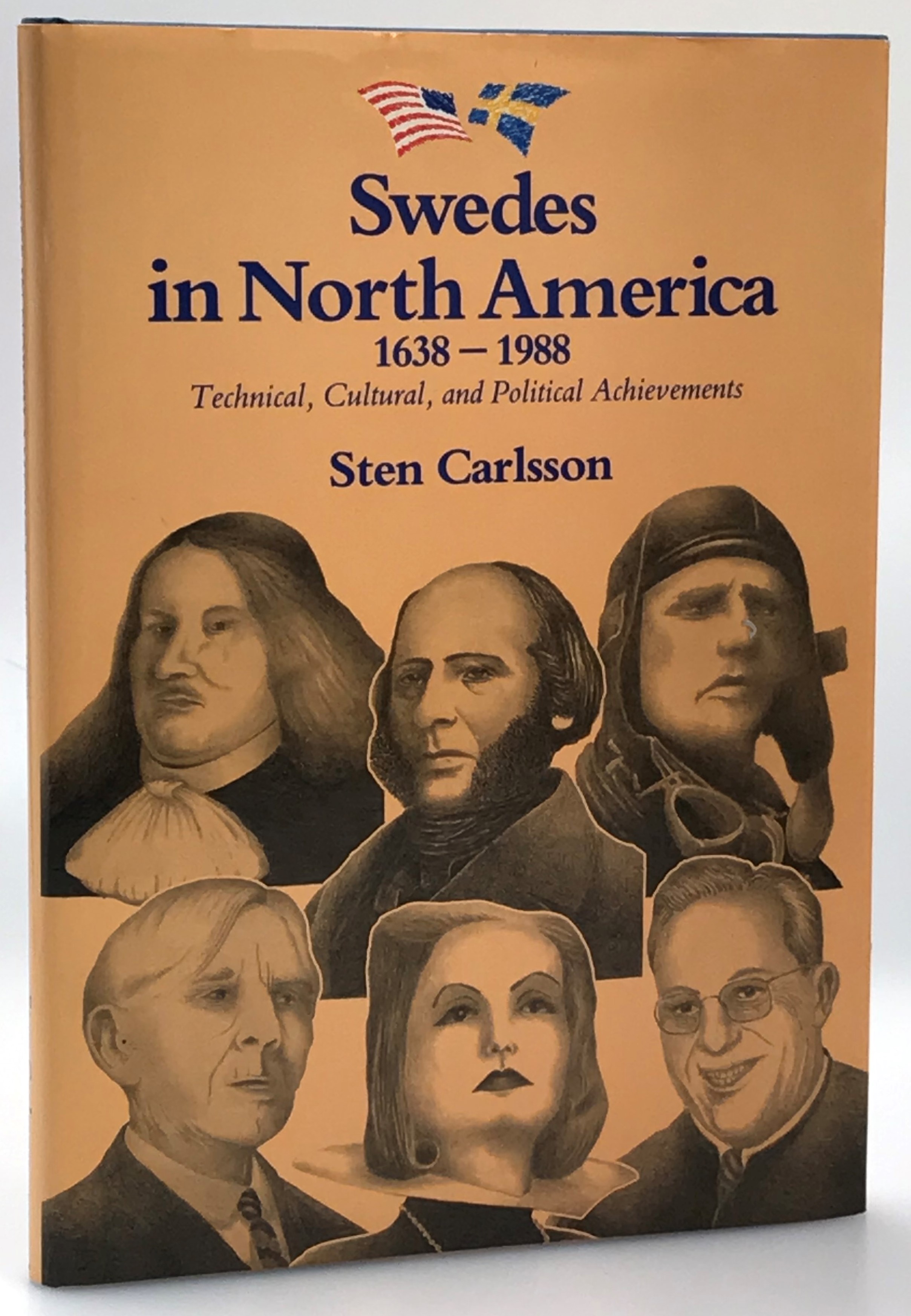 Swedes in North America 1638-1988. Technical, Cultural, and Political Achievements. [Utg. av] Streiffert.