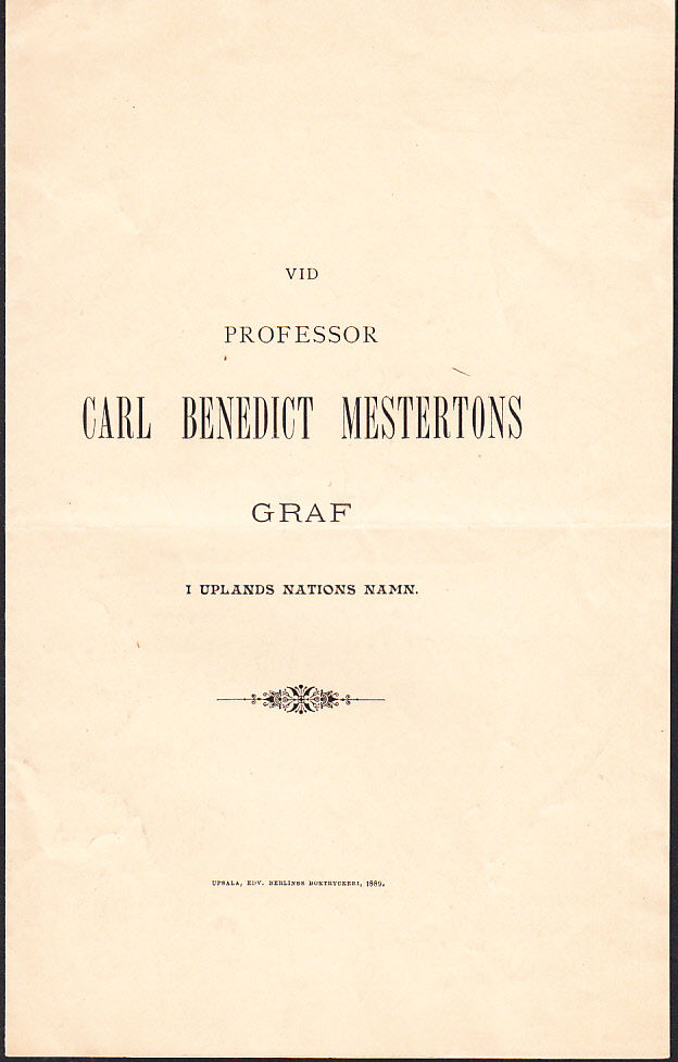 Vid professor Carl Benedict Mestertons graf i Uplands nations namn.
