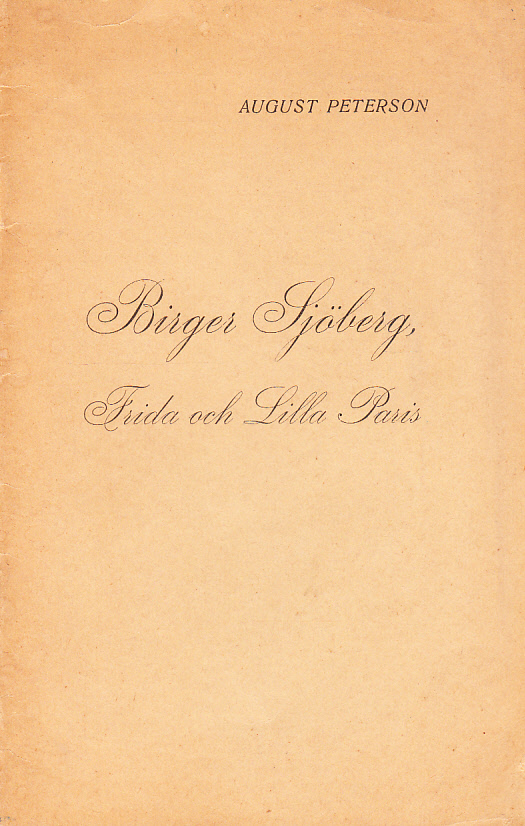 Birger Sjöberg, Frida och Lilla Paris.