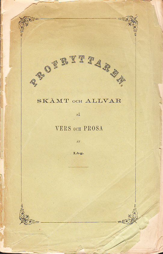 Profryttaren. Skämt och allvar på vers och prosa af Lbg.