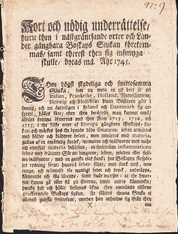 Kort och nödig underrättelse, huru then i nästgräntsande orter och länder gångbara boskaps siukan förekommas, samt therest then sig insmyga skulle, botas må. Åhr 1745.