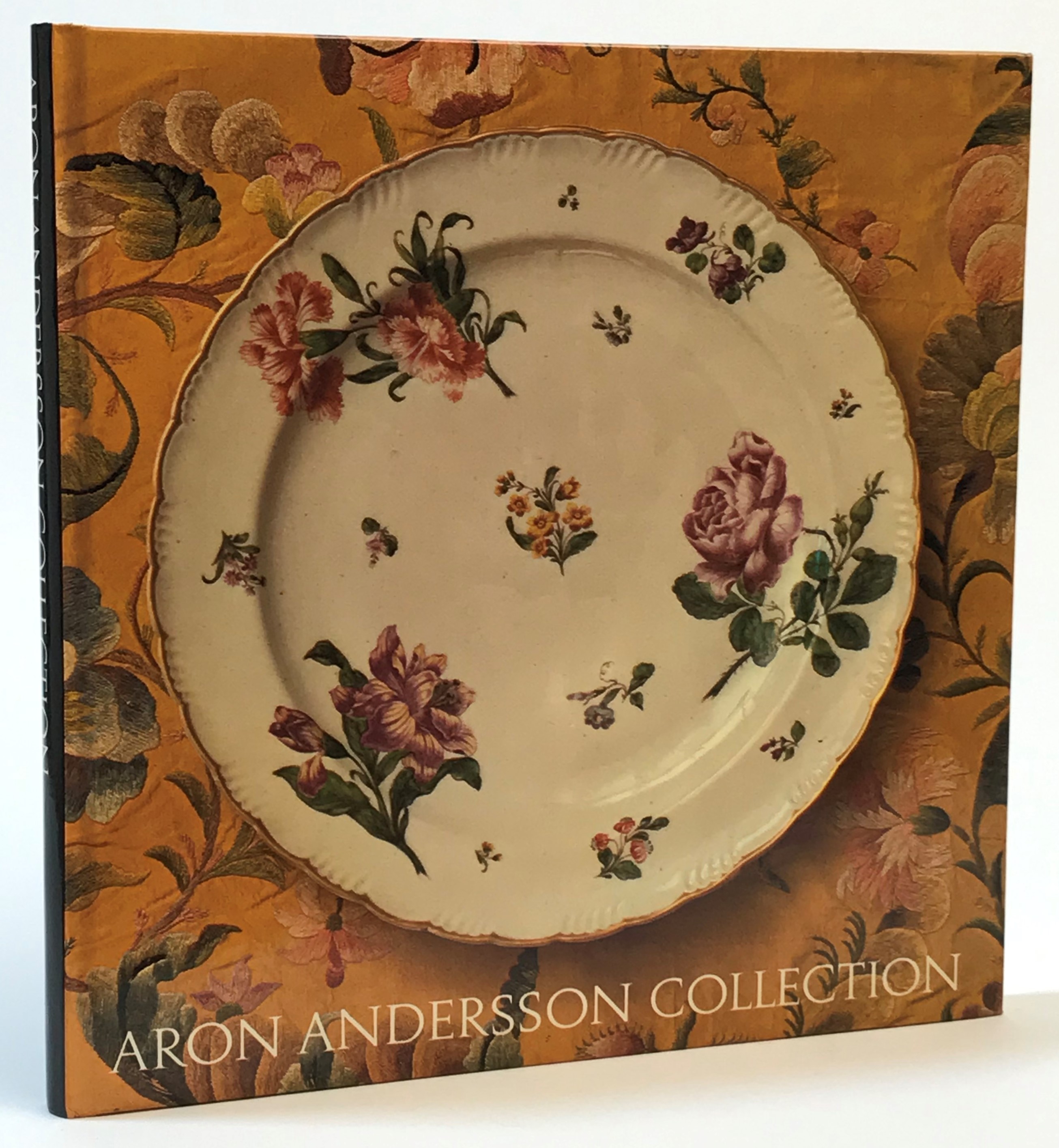 Aron Andersson collection. European XVIIIth century porcelain. André Foelckersam in memoriam. Introduction by Aron Andersson. [Utg. av] Nationalmuseum.