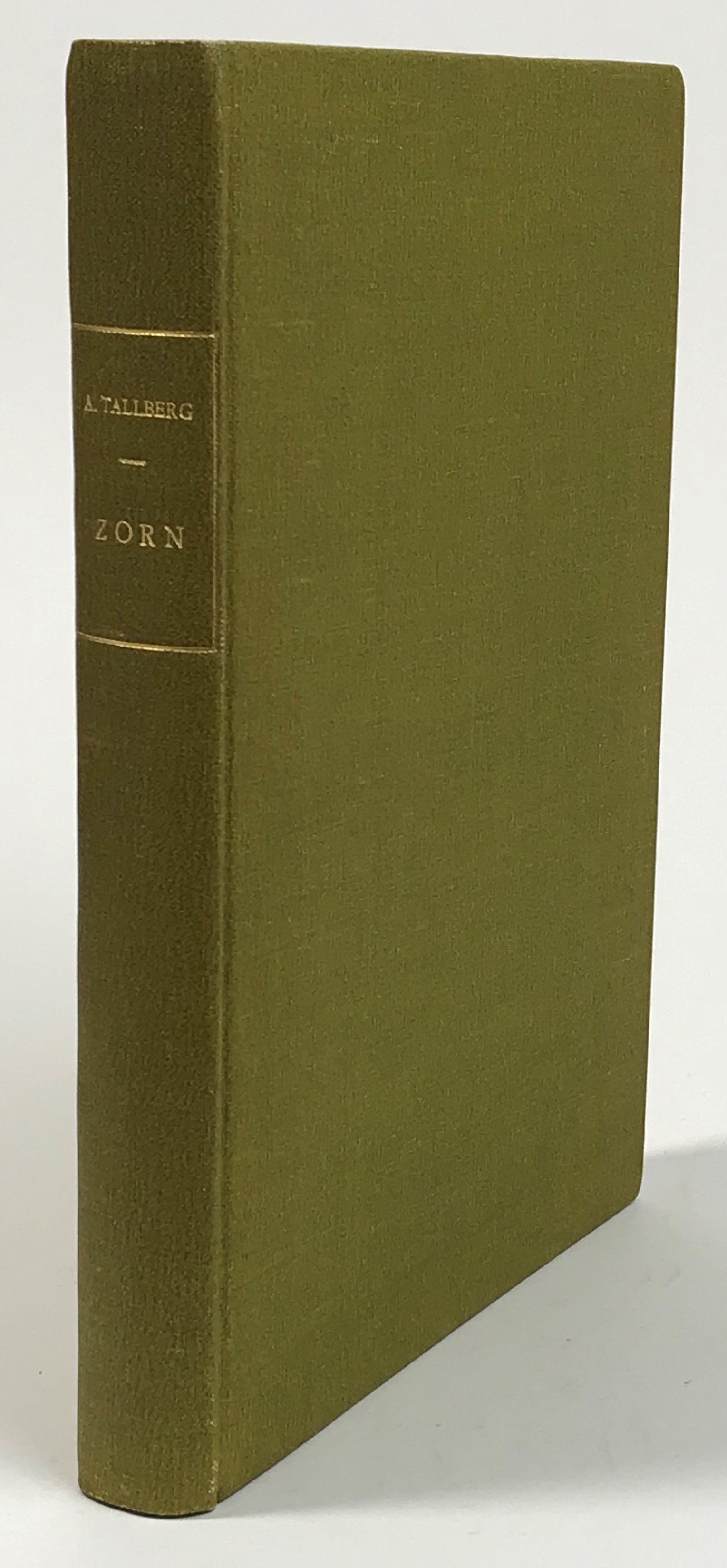 Zorn. Hans barndom, ungdom och studieår 1860-81. [Utg. av] Bokförlaget Minerva.