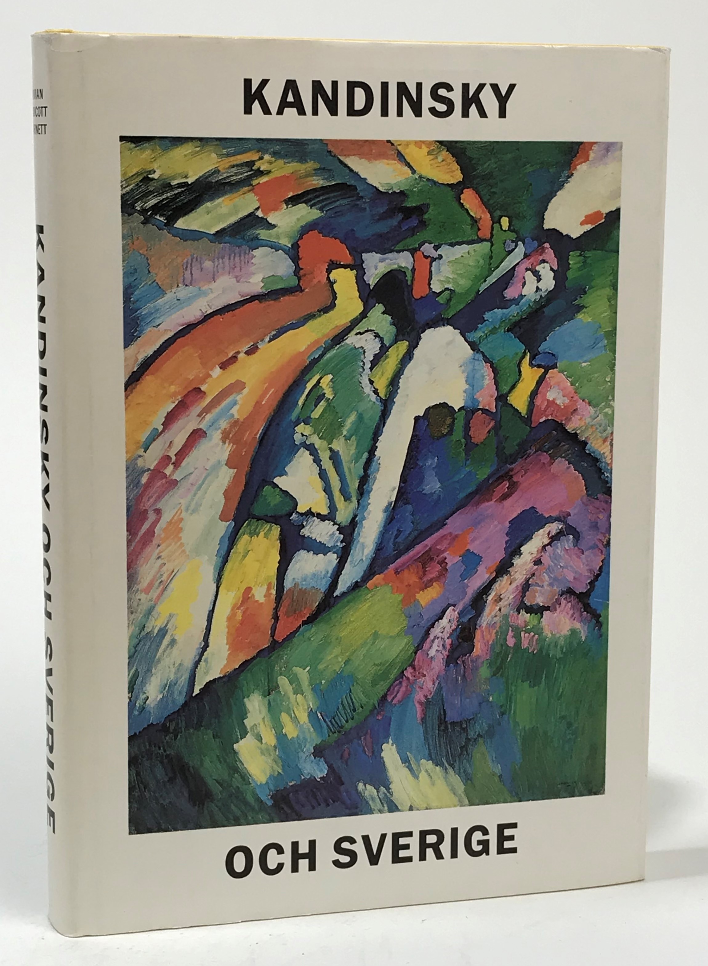 Kandinsky och Sverige [Malmö 1914 Stockholm 1916]. Översättning: Lars Håkan Svensson. [Utg. av] Malmö konsthall / Moderna museet.