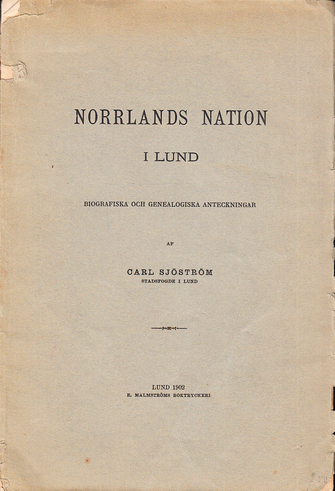 Norrlands nation i Lund [1757-1842]. Biografiska och genealogiska anteckningar.