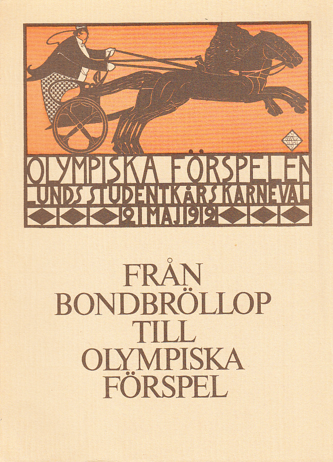 Från bondbröllop till olympiska förspel - om studentkarnevaler fram till 1912. Handledning i ämnet. [Utg. av] Gamla Lund Förening för bevarande av stadens minnen. Årsskrift 60 (1978).