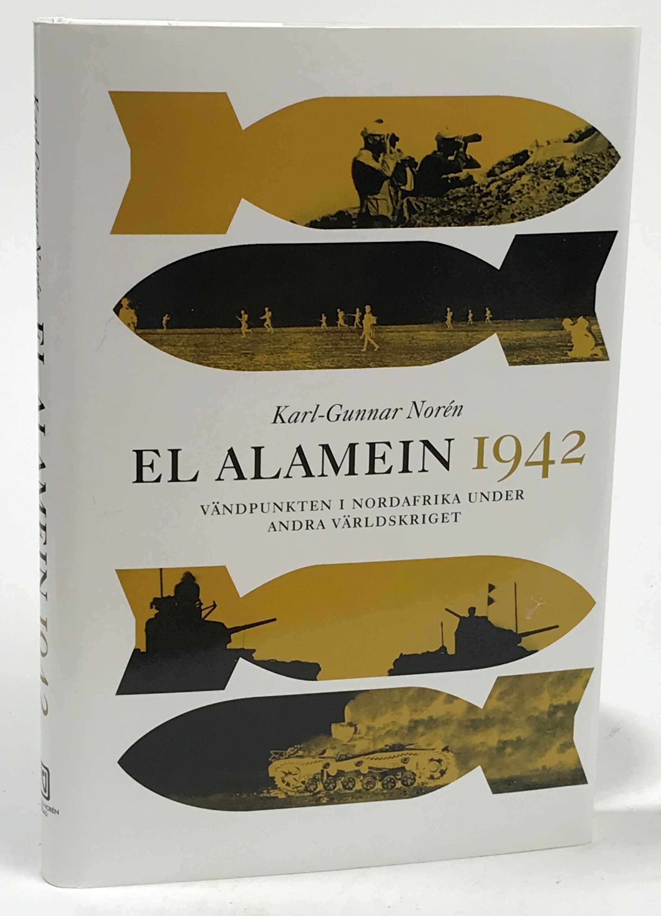 El Alamein 1942. Vändpunkten i Nordafrika under andra världskriget. [Teckningar: Per Lindroos. Militär fackgranskning: Stellan Bojerud och Torbjörn Rimstrand]. [Utg. av] Nielsen & Norén Förlag.