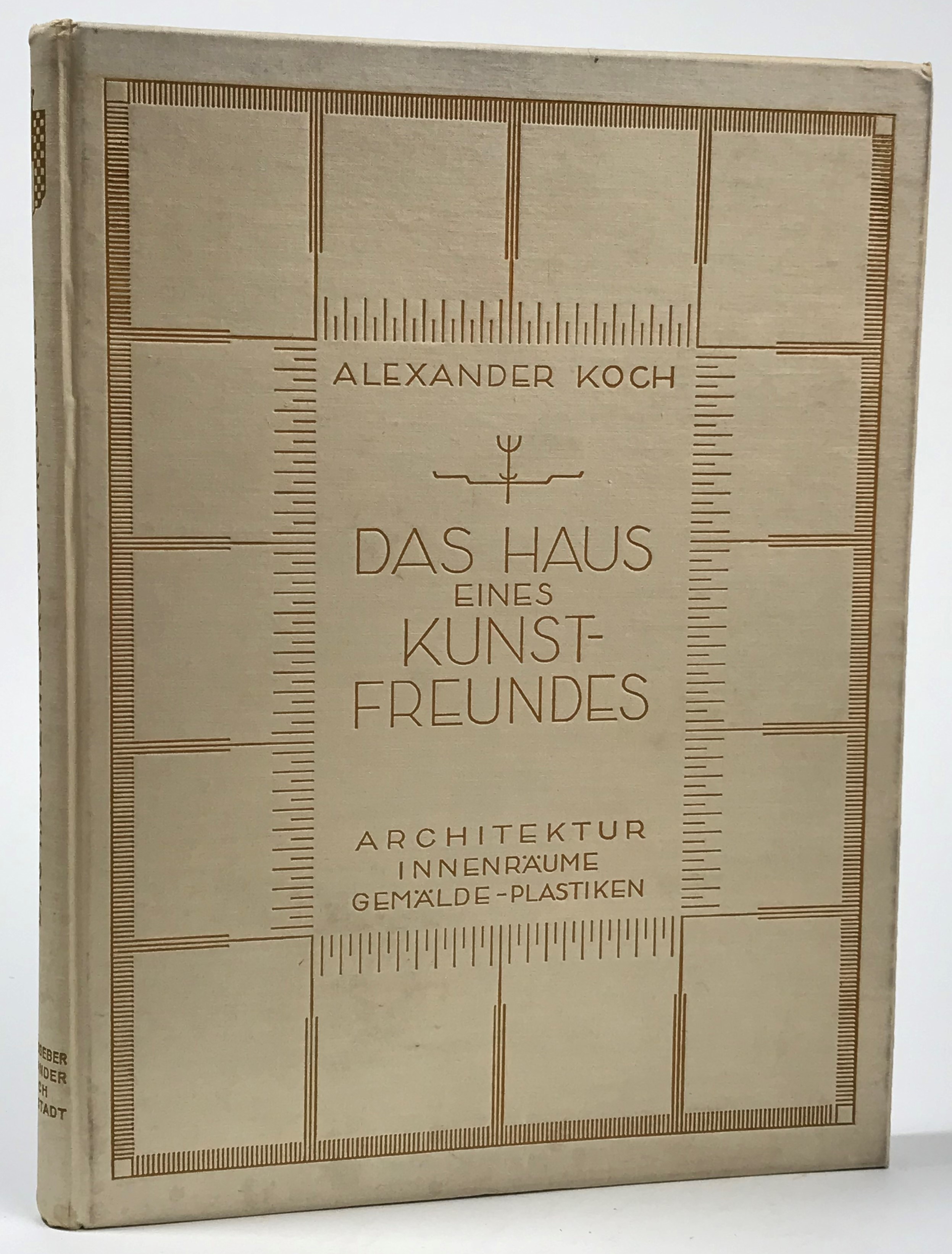 Das Haus eines Kunstfreundes. Haus Alexander Koch, Darmstadt.