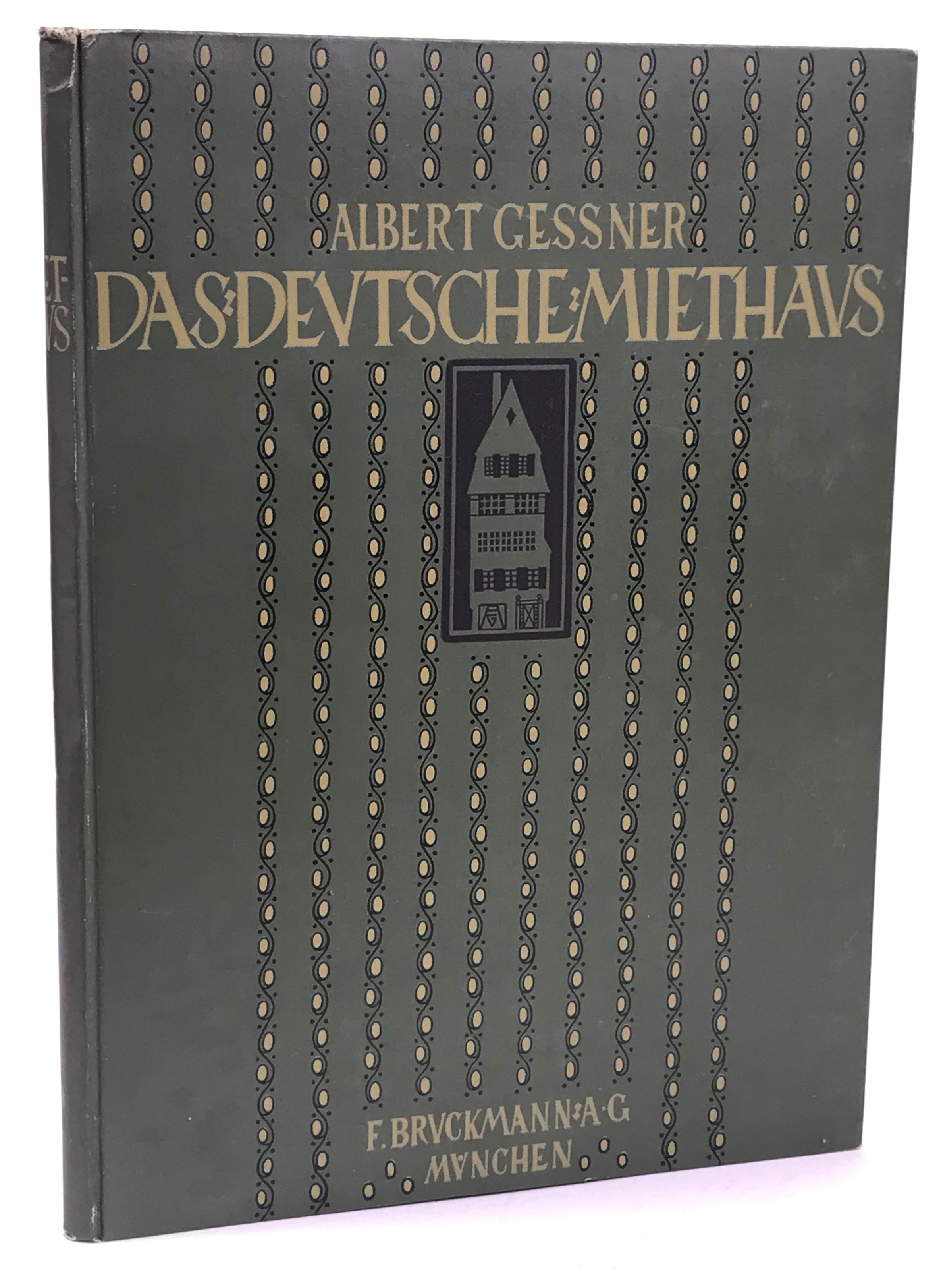 Das deutsche Miethaus. Ein Beitrag zur Städtekultur der Gegenwart. Mit 220 Abbildungen, Grundrissen und Bebauungsplänen.
