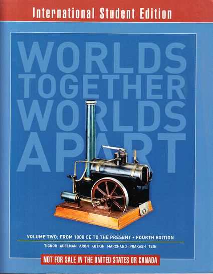 Worlds together, worlds apart. Volume 2: From 1000 CE to the Present.