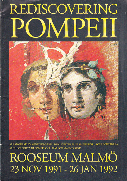 Rediscovering Pompeii. [Utställningskatalog]. Arrangerad av Ministero per i beni culturali e ambientali, Soprintendeza archeologica di Pompei och IBM för Malmö stad.