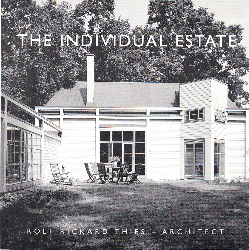 The individual estate. [Utg. av] Thies Design.