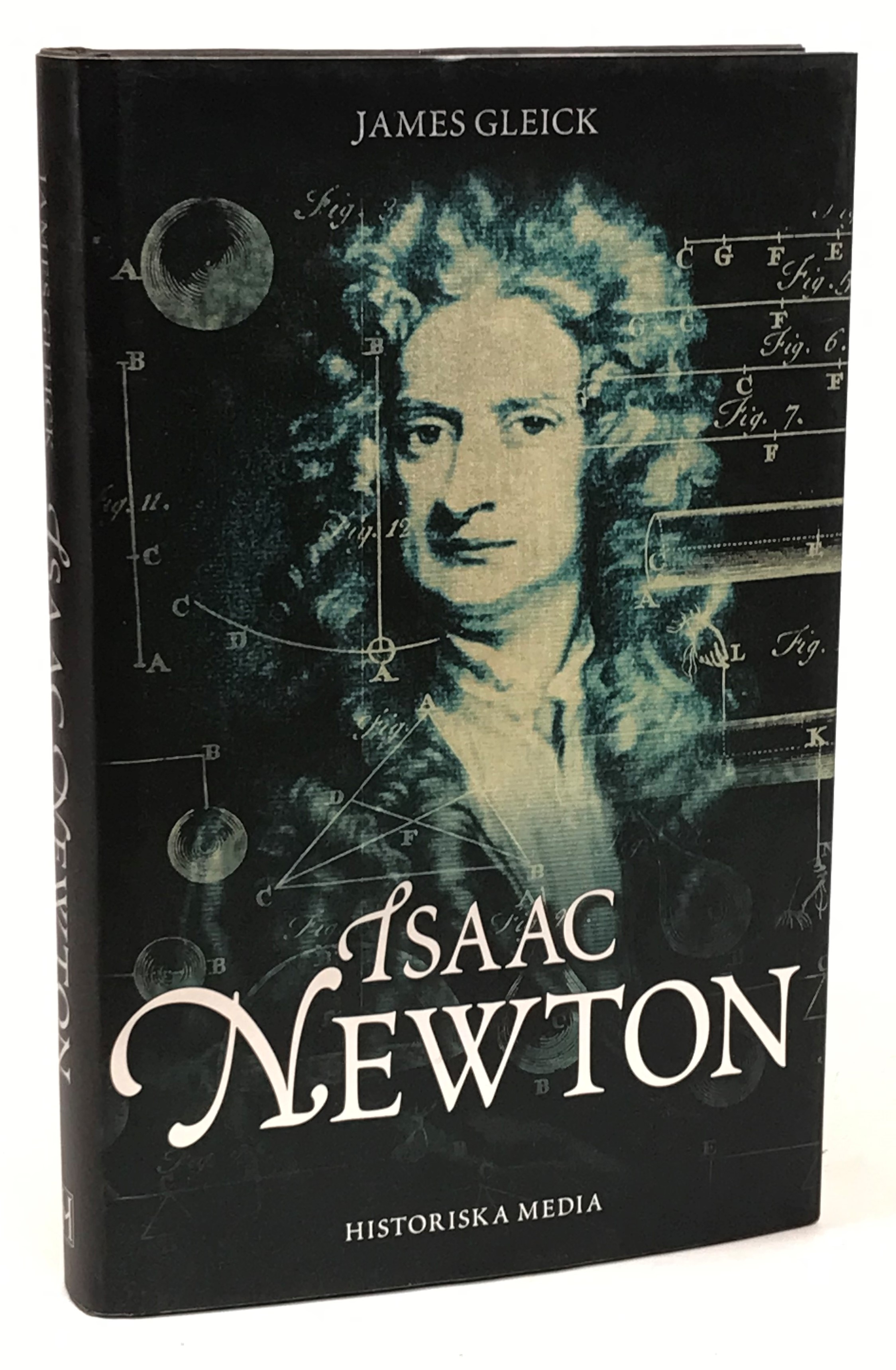 Isaac Newton. Översättning: Kjell Waltman. [Faktagranskning av den svenska utgåvan: Lennart Hultqvist]. [Utg. av] Historiska Media.