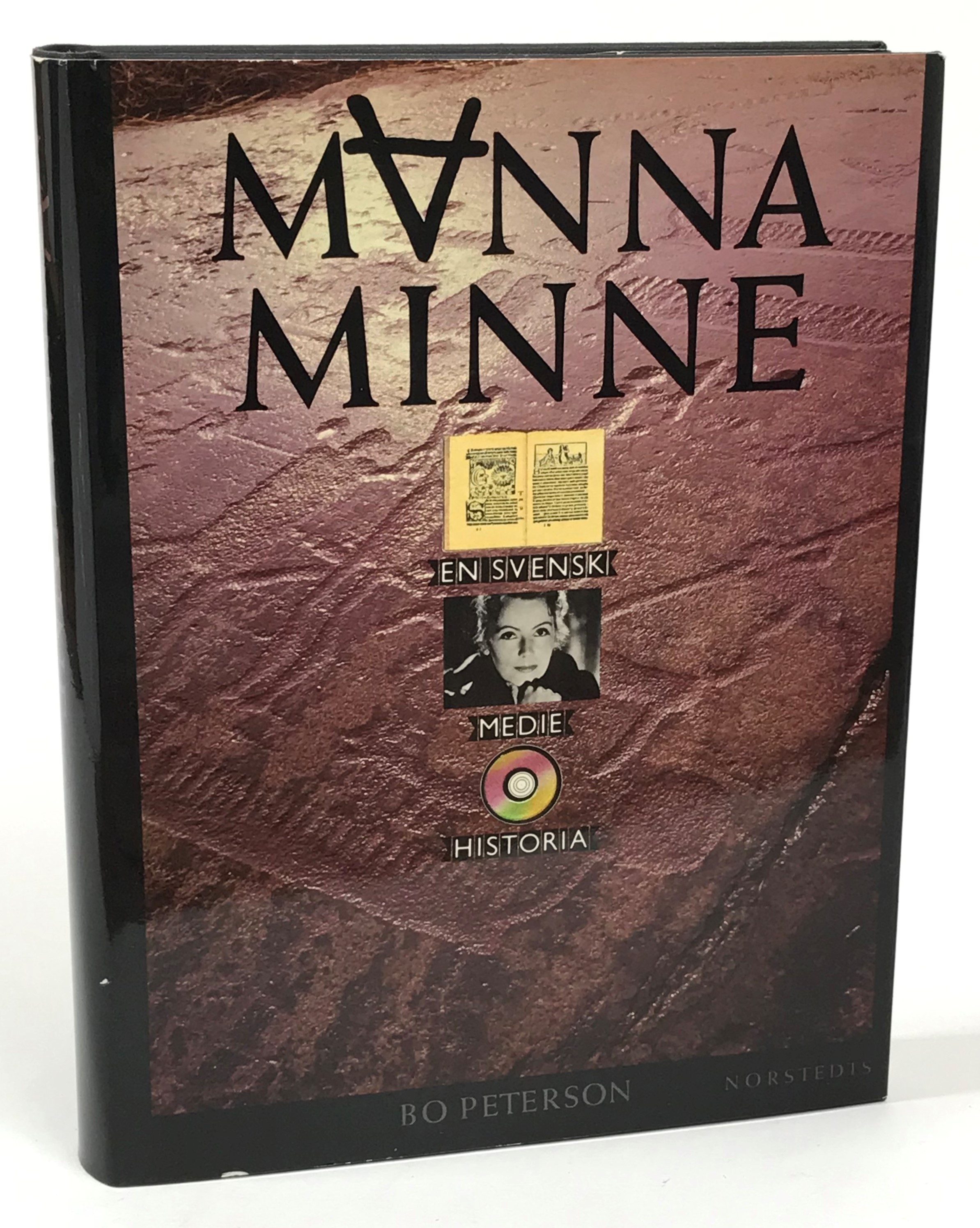 Mannaminne. Människor - medier - miljöer. En svensk mediehistoria. [Utg. av] Norstedts.