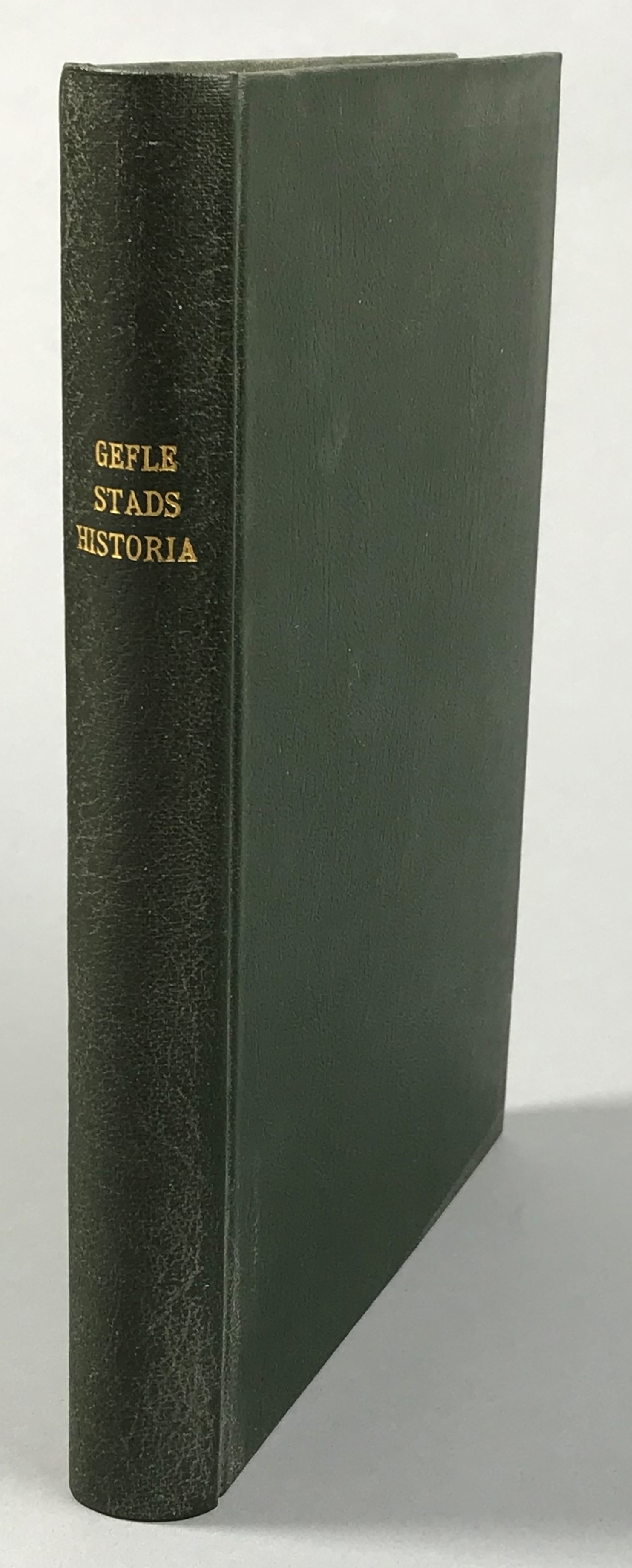 Bidrag till Gefle stads historia och beskrifning.
